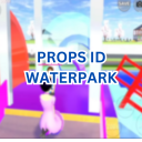 PROPS ID WATERPARK FOR SSS