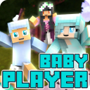 Baby Player Addon